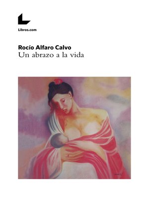 cover image of Un abrazo a la vida